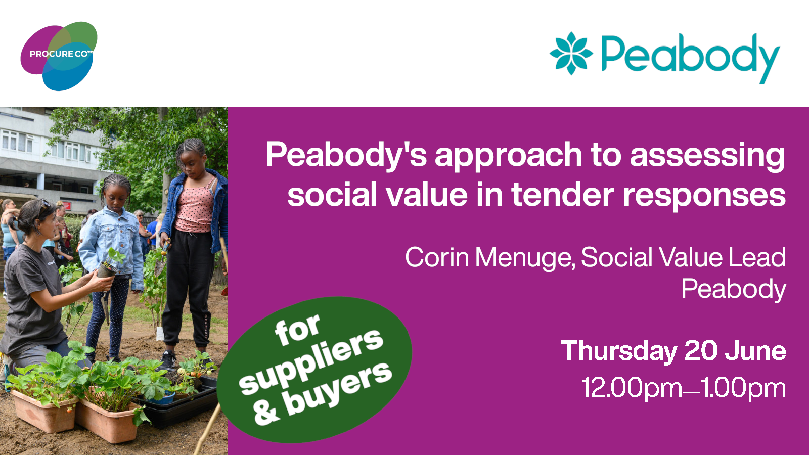 Corin Menuge, Peabody Social Value Lead on 'Peabody's approach to assessing social value in tender responses'