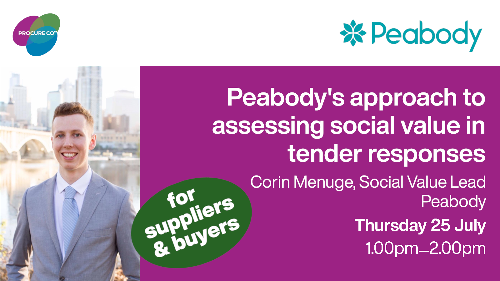 Corin Menuge, Social Value Lead, on 'Peabody's approach to assessing social value in tender responses'