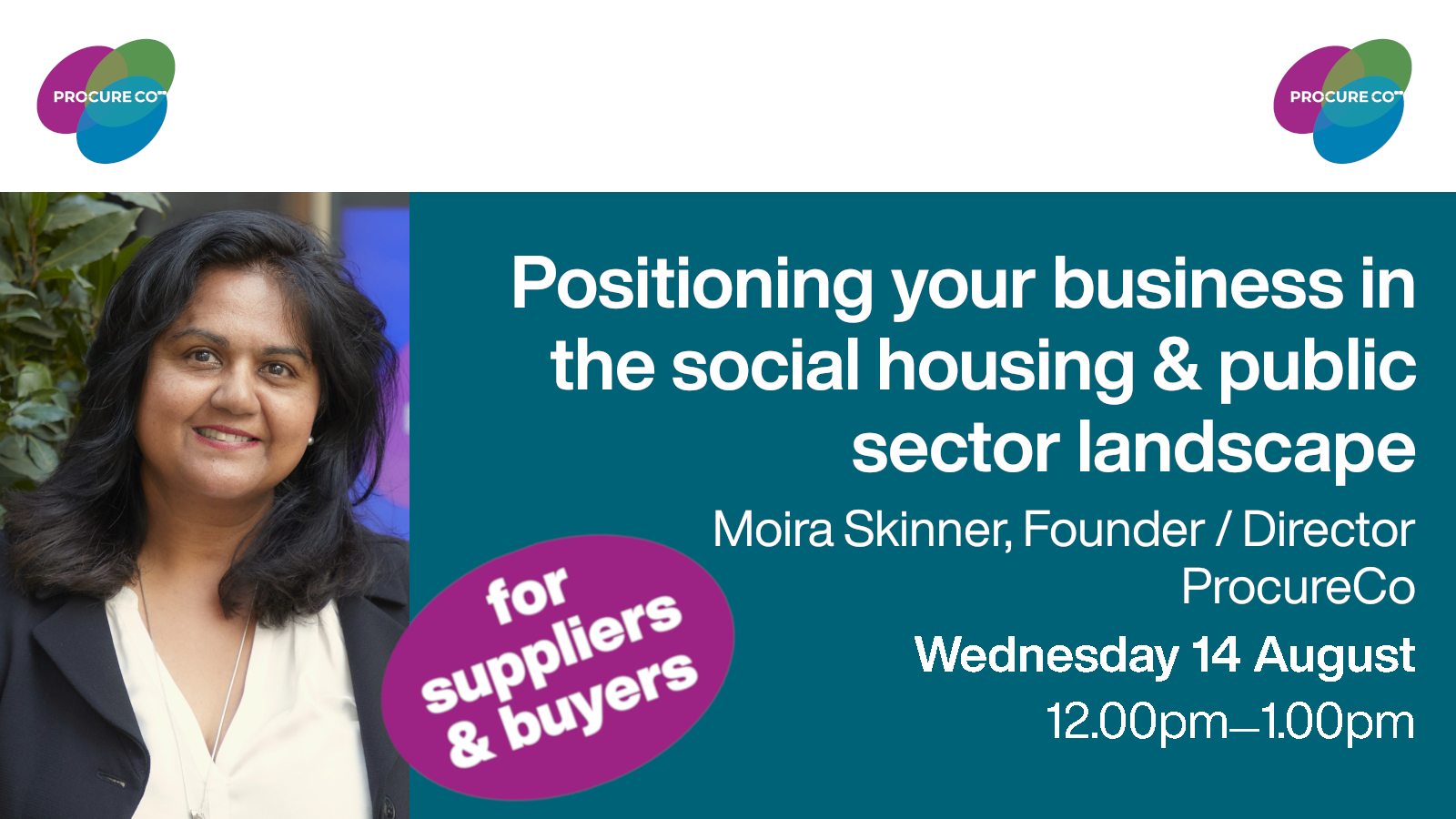 Moira Skinner, ProcureCo Founder / Director on 'Positioning your business in the social housing & public sector landscape'
