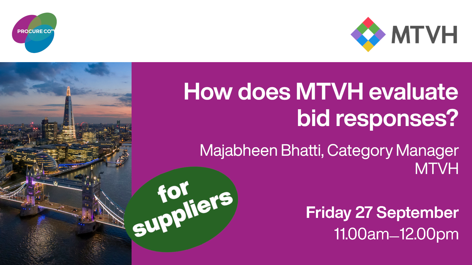 Majabheen Bhatti on 'How does MTVH evaluate bid responses'